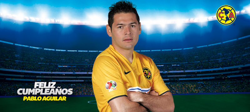 Feliz cumpleaños Pablo! * Club América - Sitio Oficial